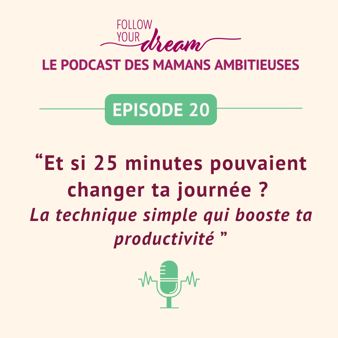 20 podcast les mamans ambitieuses - épisode 20